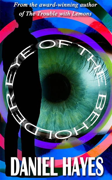 Eye of the Beholder Daniel Hayes